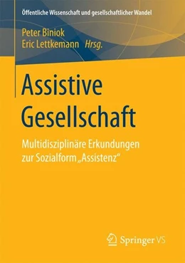 Abbildung von Biniok / Lettkemann | Assistive Gesellschaft | 1. Auflage | 2017 | beck-shop.de