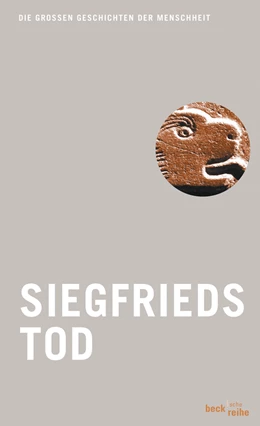 Abbildung von Siegfrieds Tod | 1. Auflage | 2007 | 1803 | beck-shop.de