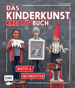 Abbildung von Schaumann | Das Kinderkunst-Kreativbuch - Winter und Weihnachten | 1. Auflage | 2017 | beck-shop.de