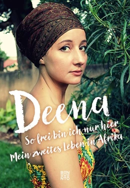 Abbildung von Deena / Herr | So frei bin ich nur hier | 1. Auflage | 2017 | beck-shop.de