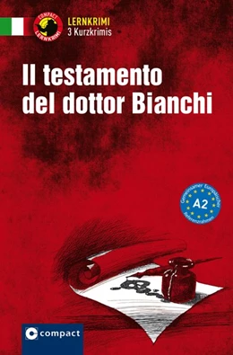 Abbildung von Caminiti / Ronchei | Il testamento del dottor Bianchi | 1. Auflage | 2017 | beck-shop.de