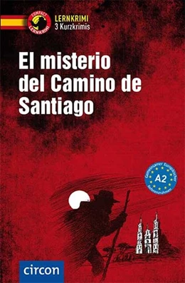 Abbildung von Martín Gijón / Tarrés | El misterio del Camino de Santiago | 1. Auflage | 2017 | beck-shop.de