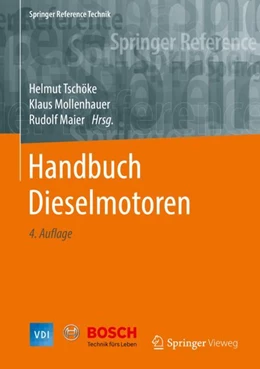 Abbildung von Tschöke / Mollenhauer | Handbuch Dieselmotoren | 4. Auflage | 2017 | beck-shop.de