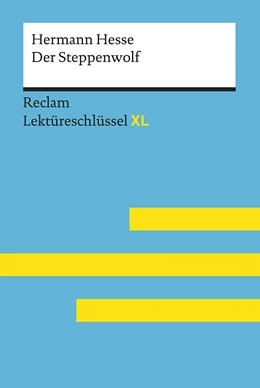 Abbildung von Patzer | Lektüreschlüssel XL. Hermann Hesse: Der Steppenwolf | 1. Auflage | 2017 | beck-shop.de