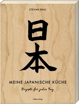 Abbildung von Paul | Meine japanische Küche | 1. Auflage | 2017 | beck-shop.de