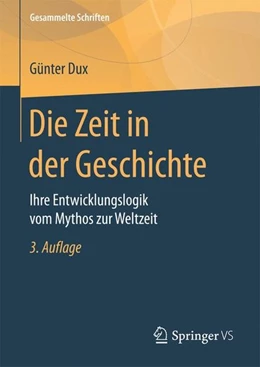 Abbildung von Dux | Die Zeit in der Geschichte | 3. Auflage | 2017 | beck-shop.de