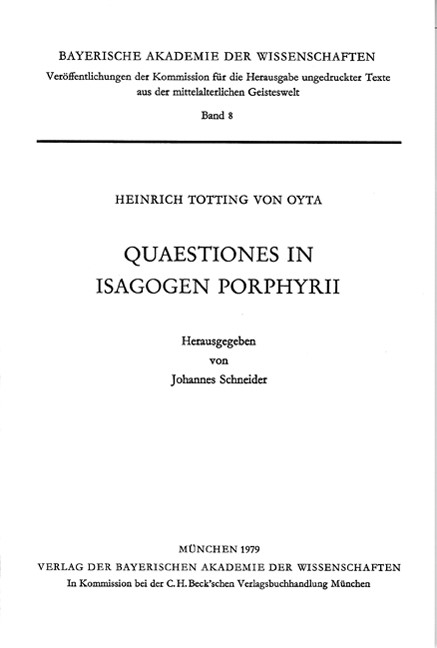 Cover: Oyta, Heinrich Totting von / Schneider, Johannes, Quaestiones in Isagogen Porphyrii