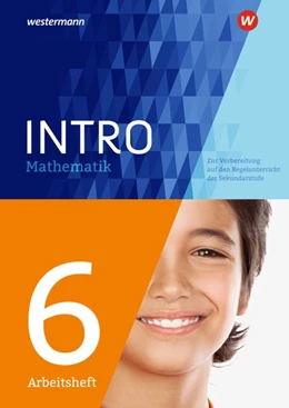 Abbildung von INTRO Mathematik SI 6. Arbeitsheft | 1. Auflage | 2017 | beck-shop.de
