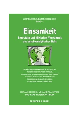 Abbildung von Hartmann / Harms | Einsamkeit - Bedeutung und klinisches Verständnis aus psychoanalytischer Sicht | 1. Auflage | 2017 | beck-shop.de