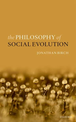 Abbildung von Birch | The Philosophy of Social Evolution | 1. Auflage | 2017 | beck-shop.de