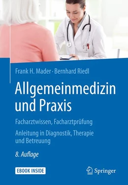 Abbildung von Mader / Riedl | Allgemeinmedizin und Praxis | 8. Auflage | 2018 | beck-shop.de