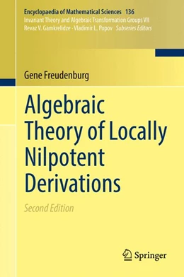Abbildung von Freudenburg | Algebraic Theory of Locally Nilpotent Derivations | 2. Auflage | 2017 | beck-shop.de