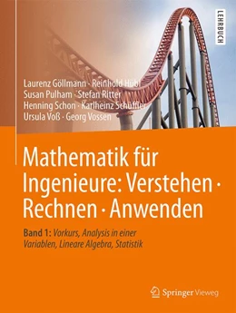 Abbildung von Göllmann / Hübl | Mathematik für Ingenieure: Verstehen - Rechnen - Anwenden | 1. Auflage | 2017 | beck-shop.de