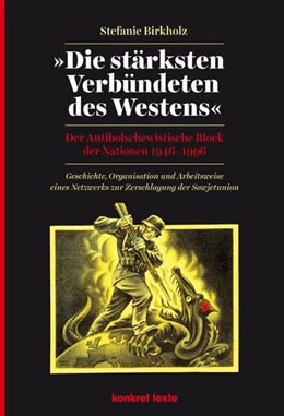 Abbildung von Birkholz | »Die stärksten Verbündeten des Westens« | 1. Auflage | 2017 | beck-shop.de