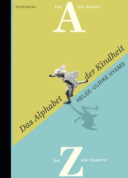 Abbildung von Hyams | Das Alphabet der Kindheit | 1. Auflage | 2017 | beck-shop.de