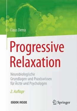 Abbildung von Derra | Progressive Relaxation | 2. Auflage | 2017 | beck-shop.de
