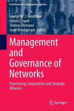 Abbildung von Hendrikse / Cliquet | Management and Governance of Networks | 1. Auflage | 2017 | beck-shop.de