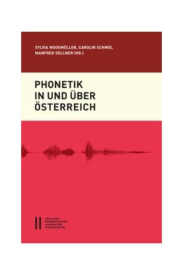 Abbildung von Moosmüller / Schmid | Phonetik in und über Österreich | 1. Auflage | 2017 | 31 | beck-shop.de
