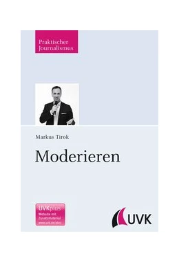 Abbildung von Tirok | Moderieren | 1. Auflage | 2013 | 94 | beck-shop.de