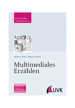 Abbildung von Witte / Ulrich | Multimediales Erzählen | 1. Auflage | 2014 | 96 | beck-shop.de