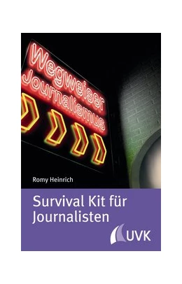 Abbildung von Heinrich | Survival Kit für Journalisten | 1. Auflage | 2014 | 12 | beck-shop.de