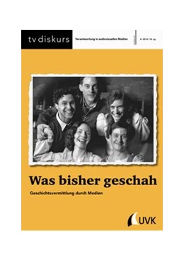 Abbildung von Freiwillige Selbstkontrolle Fernsehen e.V. | Was bisher geschah | 1. Auflage | 2014 | beck-shop.de