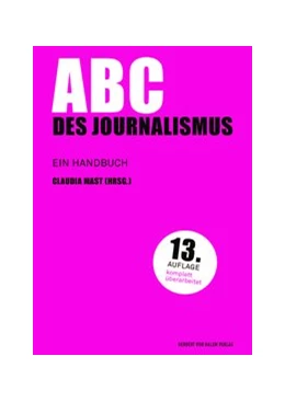 Abbildung von Mast | ABC des Journalismus | 13. Auflage | 2018 | 1 | beck-shop.de