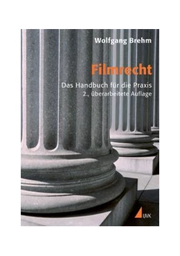 Abbildung von Brehm | Filmrecht | 2. Auflage | 2008 | 11 | beck-shop.de