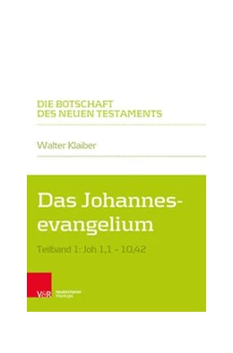 Abbildung von Klaiber | Johannesevangelium I | 1. Auflage | 2017 | beck-shop.de