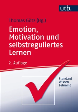 Abbildung von Götz (Hg.) | Emotion, Motivation und selbstreguliertes Lernen | 2. Auflage | 2017 | 3481 | beck-shop.de