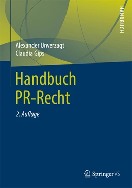 Abbildung von Unverzagt / Gips | Handbuch PR-Recht | 2. Auflage | 2018 | beck-shop.de