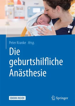 Abbildung von Kranke | Die geburtshilfliche Anästhesie | 1. Auflage | 2017 | beck-shop.de