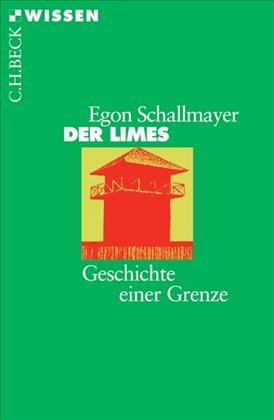 Cover: Schallmayer, Egon, Der Limes