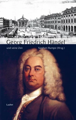 Abbildung von Rampe | Georg Friedrich Händel und seine Zeit | 2. Auflage | 2020 | beck-shop.de