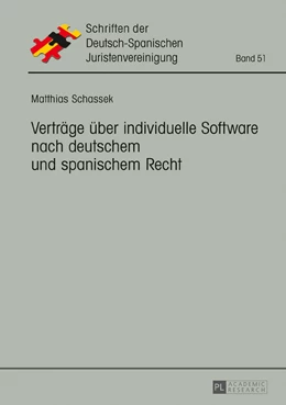 Abbildung von Schassek | Verträge über individuelle Software nach deutschem und spanischem Recht | 1. Auflage | 2017 | beck-shop.de