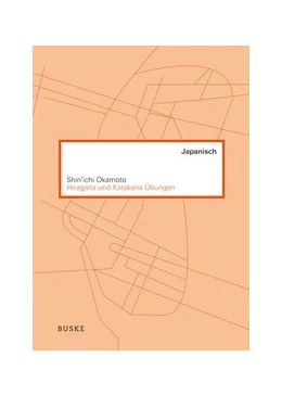 Abbildung von Okamoto | Hiragana und Katakana Übungen | 3. Auflage | 2018 | beck-shop.de