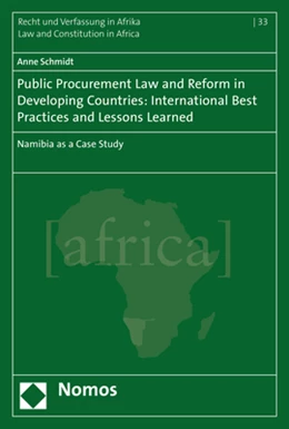 Abbildung von Schmidt | Public Procurement Law and Reform in Developing Countries: International Best Practices and Lessons Learned | 1. Auflage | 2017 | 33 | beck-shop.de
