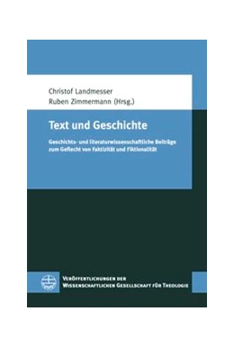 Abbildung von Landmesser / Zimmermann | Text und Geschichte | 1. Auflage | 2017 | beck-shop.de