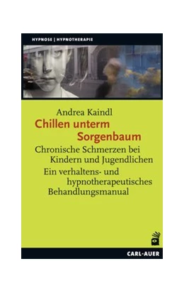 Abbildung von Kaindl | Chillen unterm Sorgenbaum | 1. Auflage | 2017 | beck-shop.de