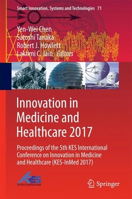 Abbildung von Chen / Tanaka | Innovation in Medicine and Healthcare 2017 | 1. Auflage | 2017 | beck-shop.de