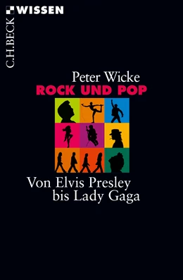 Abbildung von Wicke, Peter | Rock und Pop | 2. Auflage | 2017 | 2739 | beck-shop.de