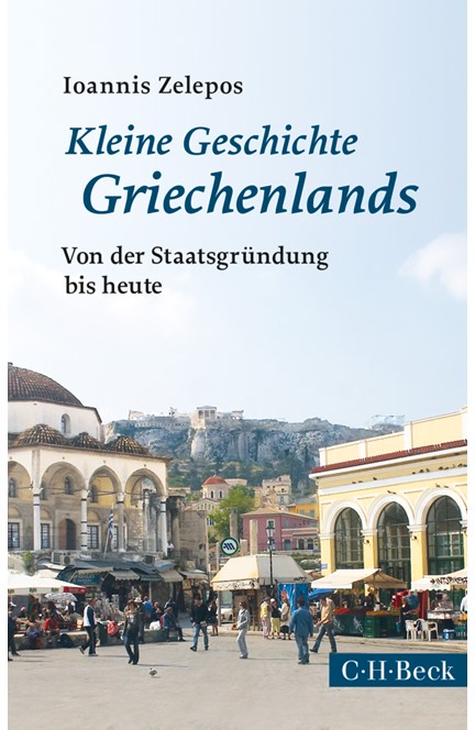 Cover: Ioannis Zelepos, Kleine Geschichte Griechenlands