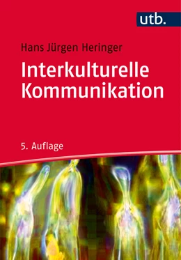 Abbildung von Heringer | Interkulturelle Kommunikation | 5. Auflage | 2017 | beck-shop.de