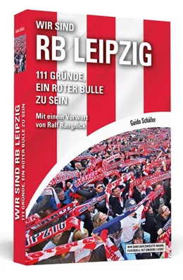 Abbildung von Schäfer | Wir sind RB Leipzig | 1. Auflage | 2017 | beck-shop.de