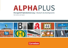 Abbildung von Hubertus / Yasaner | Alpha plus - Basiskurs A1 - Übungsheft | 1. Auflage | 2017 | beck-shop.de