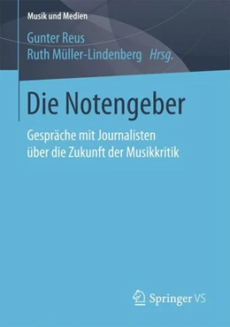 Abbildung von Reus / Müller-Lindenberg | Die Notengeber | 1. Auflage | 2016 | beck-shop.de