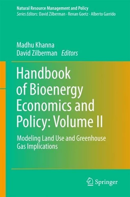 Abbildung von Khanna / Zilberman | Handbook of Bioenergy Economics and Policy: Volume II | 1. Auflage | | beck-shop.de