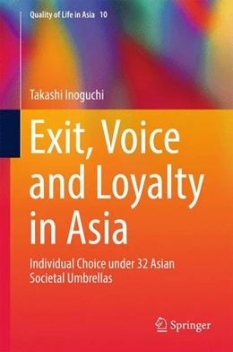 Abbildung von Inoguchi | Exit, Voice and Loyalty in Asia | 1. Auflage | 2017 | beck-shop.de