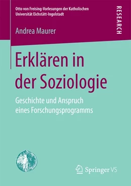 Abbildung von Maurer | Erklären in der Soziologie | 1. Auflage | 2017 | beck-shop.de
