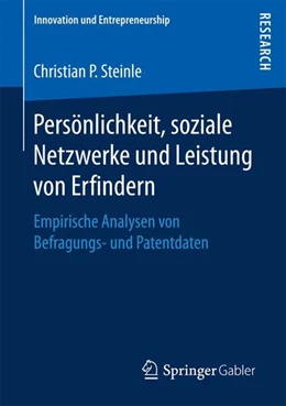 Abbildung von Steinle | Persönlichkeit, soziale Netzwerke und Leistung von Erfindern | 1. Auflage | 2017 | beck-shop.de